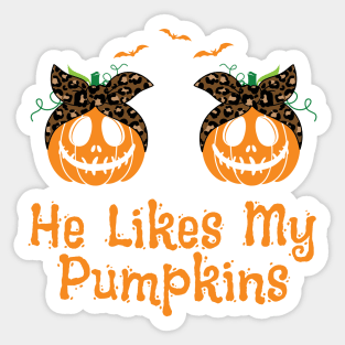 He Likes My Pumpkins, Funny Matching Couples Halloween Sticker